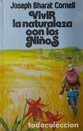 Livros em segunda m&atilde;o: VIVIR LA NATURALEZA CON LOS NI&Ntilde;OS - JOSEPH BHARAT CORNELL