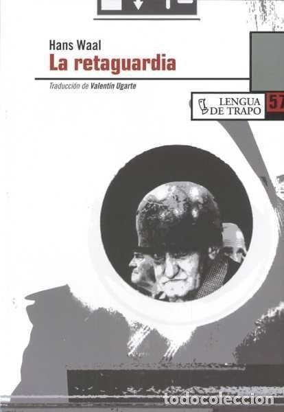 Libros: LA RETAGUARDIA - HANS WAAL - Foto 1