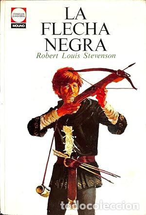 Libros: LA FLECHA NEGRA - ROBERT LOUIS STEVENSON - Foto 1