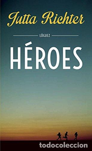 Libros: H&Eacute;ROES - JUTTA RICHTER - Foto 1