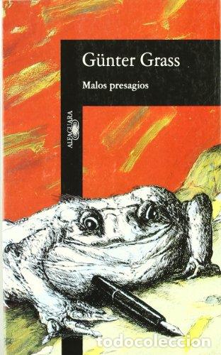 Libros: MALOS PRESAGIOS - GUNTER GRASS - Foto 1