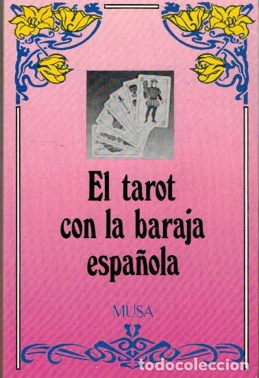 Libros: EL TAROT CON LA BARAJA ESPA&Ntilde;OLA - VVAA - Foto 1