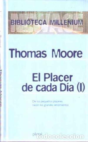 Libros: EL PLACER DE CADA DIA TOMO I / II - THOMAS MOORE - Foto 1