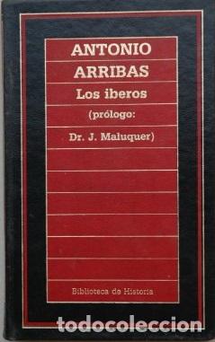 Libros: LOS IBEROS - ANTONIO ARRIBAS - Foto 1