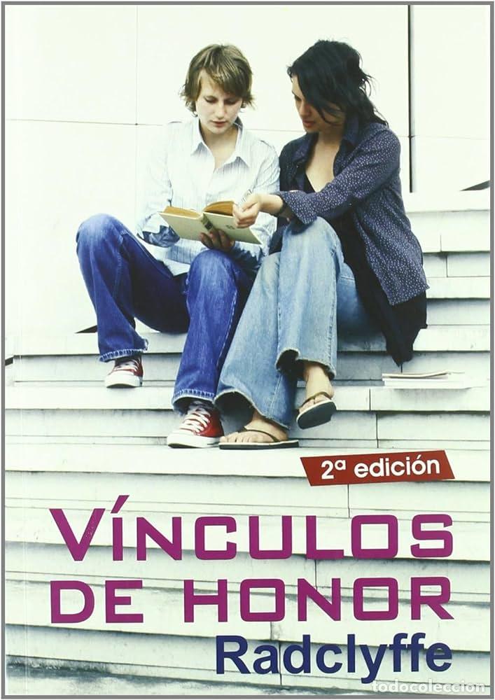 Libros: V&Iacute;NCULOS DE HONOR (SERIE HONOR 2) - RADCLYFFE - Foto 1