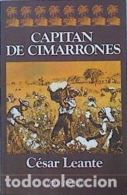 Libros: CAPITAN DE CIMARRONES - CESAR LEANTE - Foto 1