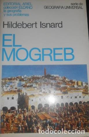 Libros: EL MAGREB - HILDEBERT ISNARD - Foto 1