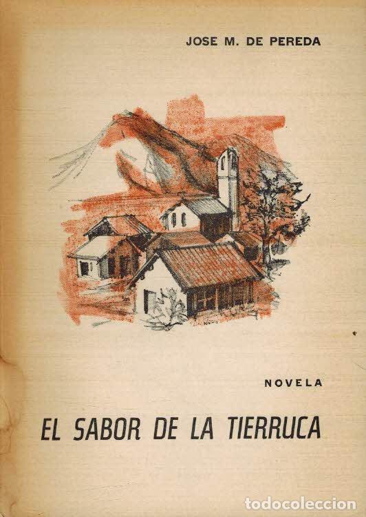 Libros: EL SABOR DE LA TIERRUCA - JOSE MARIA DE PEREDA - Foto 1