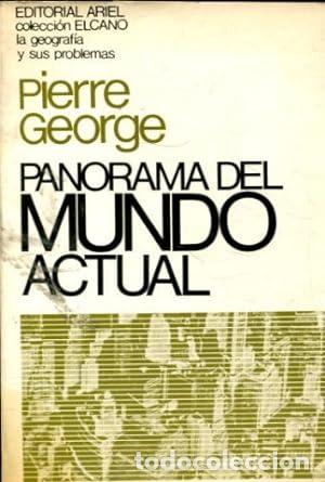 Libros: PANORAMA DEL MUNDO ACTUAL - PIERRE GEORGE - Foto 1