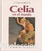 Libros: CELIA EN EL MUNDO - ELENA FORTUN - Foto 1