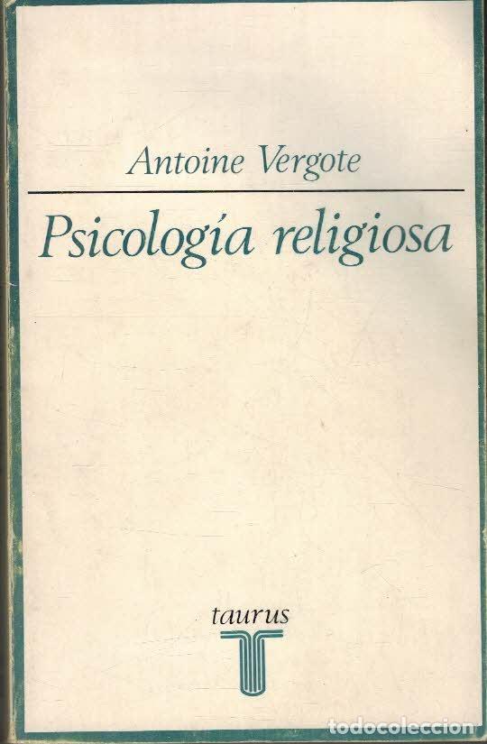 Libros: PSICOLOGIA RELIGIOSA - ANTOINE VERGOTE - Foto 1
