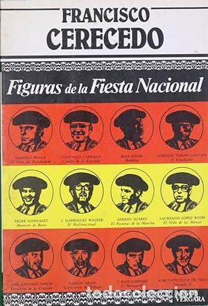 Libros: FIGURAS DE LA FIESTA NACIONAL - FRANCISCO CERECEDO - Foto 1