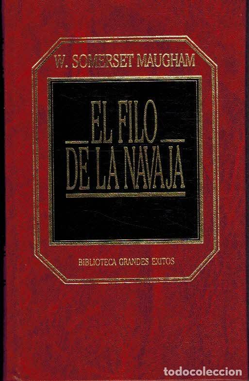 Libros: EL FILO DE LA NAVAJA - WILLIAM SOMERSET MAUGHAM - Foto 1