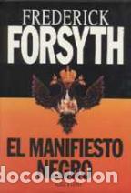 Libros: EL MANIFIESTO NEGRO - FREDERICK FORSYTH - Foto 1