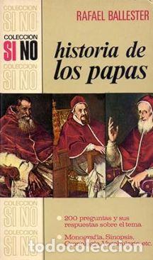 Libros: HISTORIA DE LOS PAPAS - RAFAEL BALLESTER - Foto 1