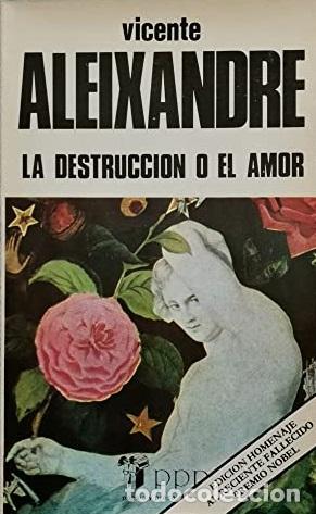 Libros: LA DESTRUCCION O EL AMOR - VICENTE ALEIXANDRE - Foto 1