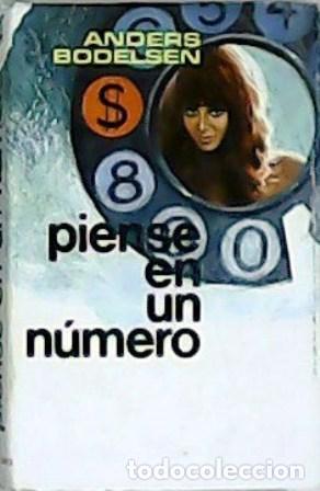 Libros: PIENSE EN UN NUMERO - ANDERS BODELSEN - Foto 1