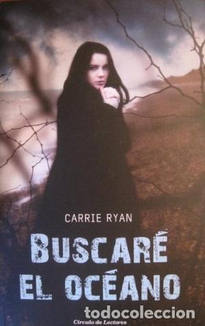 Libros: BUSCARE EL OCEANO - CARRIE RYAN - Foto 1