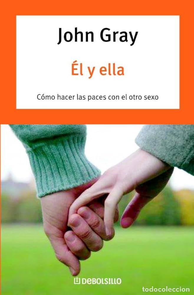 Libros: EL Y ELLA - JOHN GRAY - Foto 1