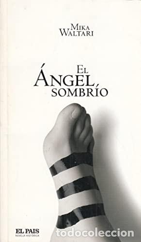 Libros: EL ANGEL SOMBRIO - MIKA WALTARI - Foto 1