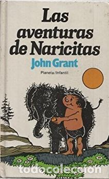 Libros: LAS AVENTURAS DE NARICITAS - JOHN GRANT - Foto 1