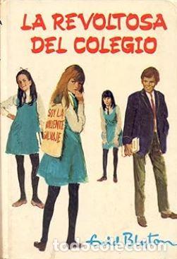 Libros: LA REVOLTOSA DEL COLEGIO - ENID BLYTON - Foto 1