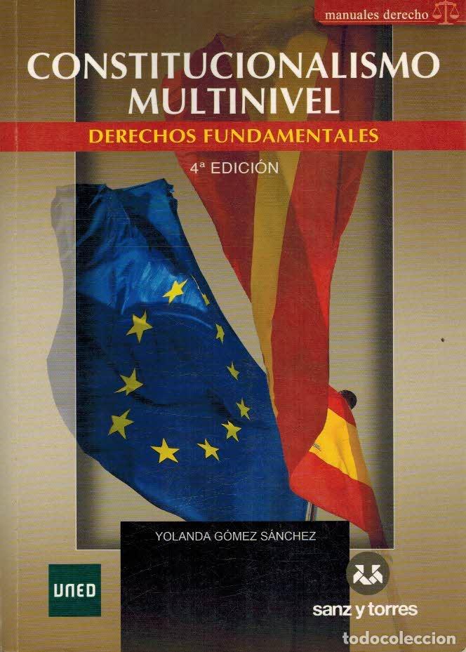 Libros: CONSTITUCIONALISMO MULTINIVEL. DERECHOS FUNDAMENTALES - YOLANDA GOMEZ SANCHEZ - Foto 1