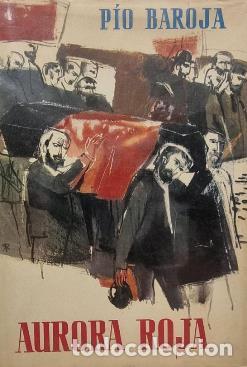 Libros: AURORA ROJA - PIO BAROJA - Foto 1