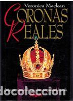 Libros: CORONAS REALES - VERONICA MACLEAN - Foto 1