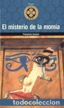 Libros: EL MISTERIO DE LA MOMIA - TH&Eacute;OPHILE GAUTIER - Foto 1