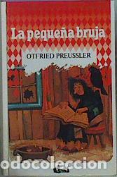 Libros: LA PEQUE&Ntilde;A BRUJA - OTFRIED PREUSSLER - Foto 1