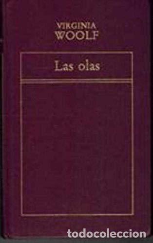 Libros: LAS OLAS - VIRGINIA WOOLF - Foto 1