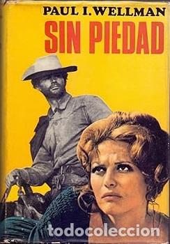 Libros: SIN PIEDAD - PUAL I WELLMAN - Foto 1