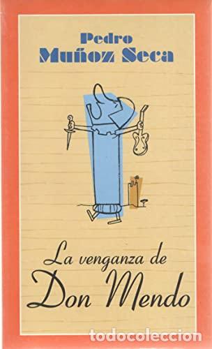 Libros: LA VENGANZA DE DON MENDO - PEDRO MU&Ntilde;OZ SECA - Foto 1