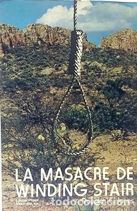 Libros: LA MASACRE DE WINDING STAIR - D C JONES - Foto 1