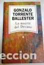 Libros: LA MUERTE DEL DECANO - GONZALO TORRENTE BALLESTER - Foto 1