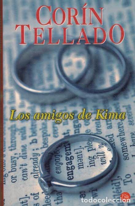 Libros: LOS AMIGOS DE KIMA - CORIN TELLADO - Foto 1