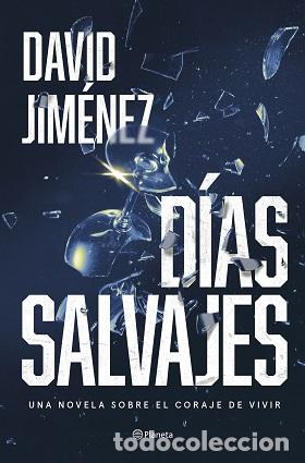 Libros: D&Iacute;AS SALVAJES - DAVID JIM&Eacute;NEZ - Foto 1