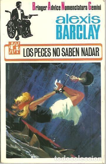 Libros: LOS PECES NO SABEN NADAR - ALEXIS BARCLAY - Foto 1