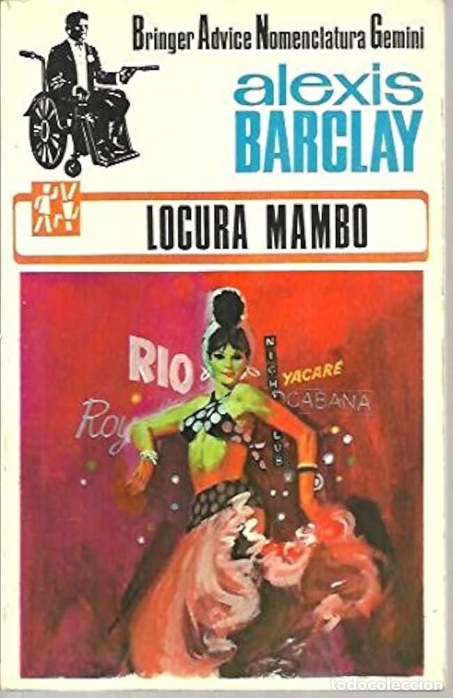Libros: LOCURA MAMBO - ALEXIS BARCLAY - Foto 1