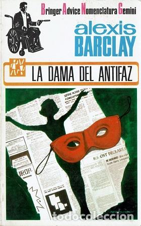Libros: LA DAMA DEL ANTIFAZ - ALEXIS BARCLAY - Foto 1