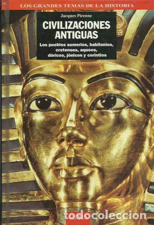 Libros: CIVILIZACIONES ANTIGUAS - JACQUES PIRENNE - Foto 1