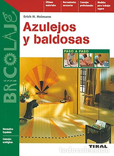 Libros: AZULEJOS Y BALDOSAS - ERICH H. HEIMANN - Foto 1