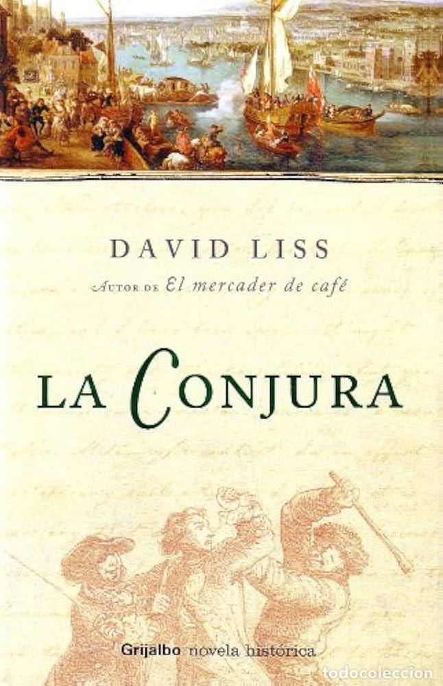 Libros: LA CONJURA - DAVID LISS - Foto 1