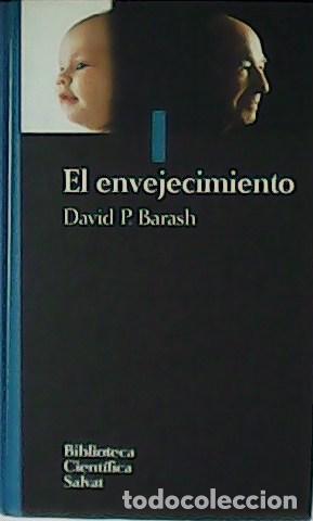 Libros: EL ENVEJECIMIENTO - DAVID P. BARASH - Foto 1