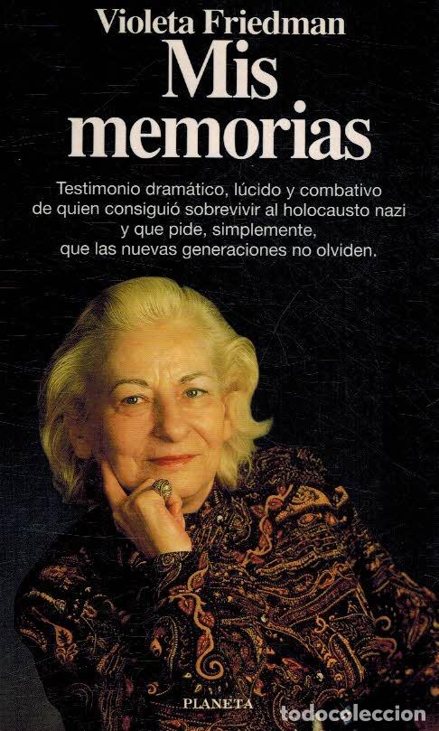 Libros: MIS MEMORIAS - VIOLETA FRIEDMAN KLEINMAN - Foto 1