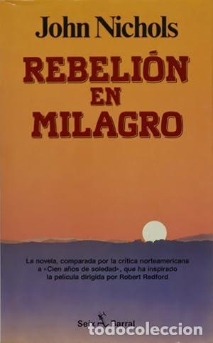Libros: REBELION EN MILAGRO - JOHN NICHOLS - Foto 1