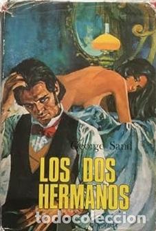 Libros: LOS DOS HERMANOS - GEORGE SAND - Foto 1