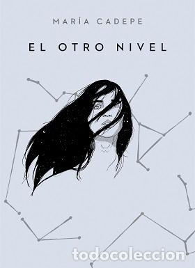 Libros: EL OTRO NIVEL - MARIA CADEPE - Foto 1