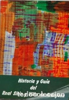 Libros: HISTORIA Y GUIA DEL REAL SITIO Y VILLA DE ARANJUEZ - VVAA - Foto 1